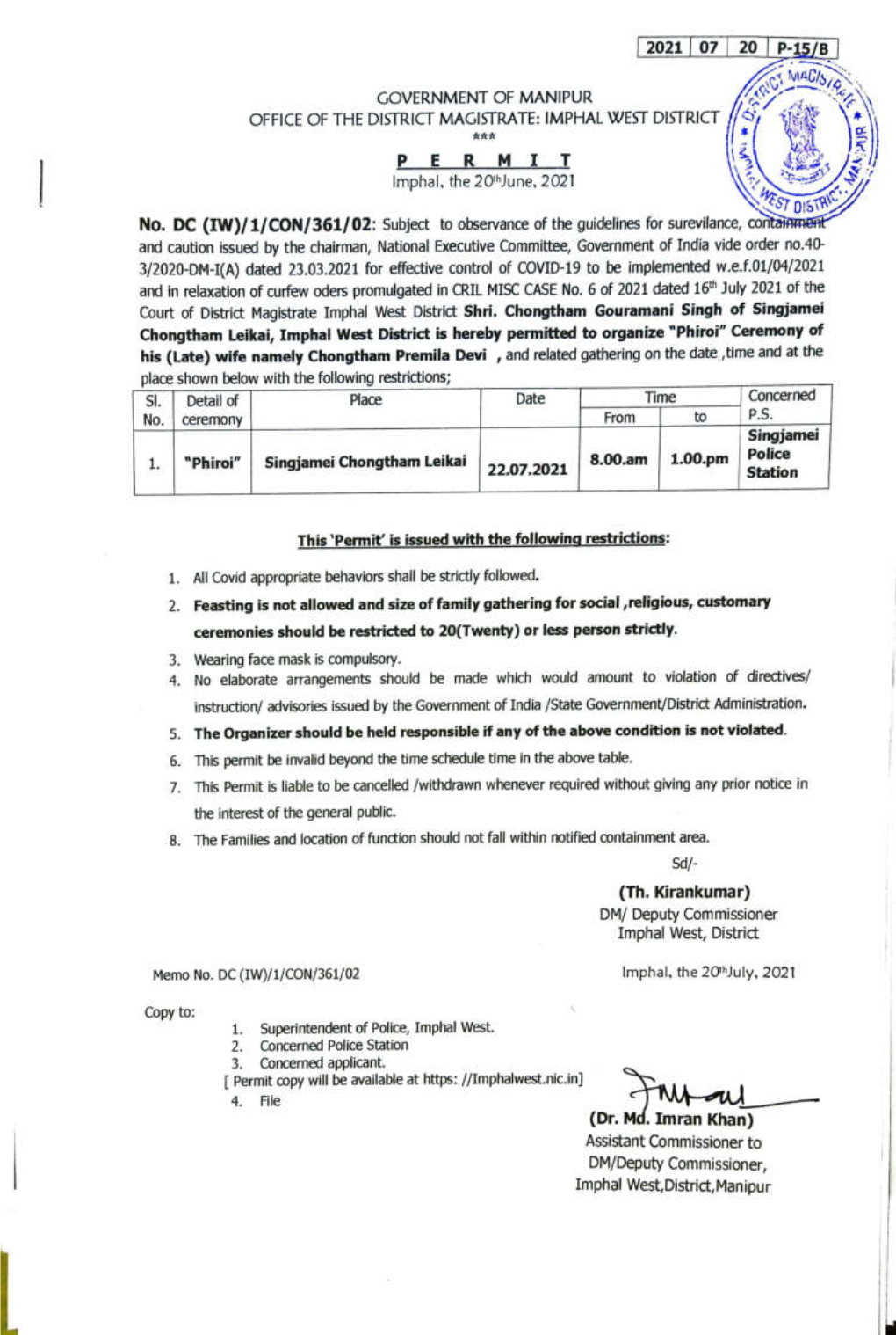 NAGISTA OFFICE of the DISTRICT MAGISTRATE: IMPHAL WEST DISTRICT Tt* PER MIT Imphal, the 20Thjune, 2021 AIC7,M WEST OISTR No