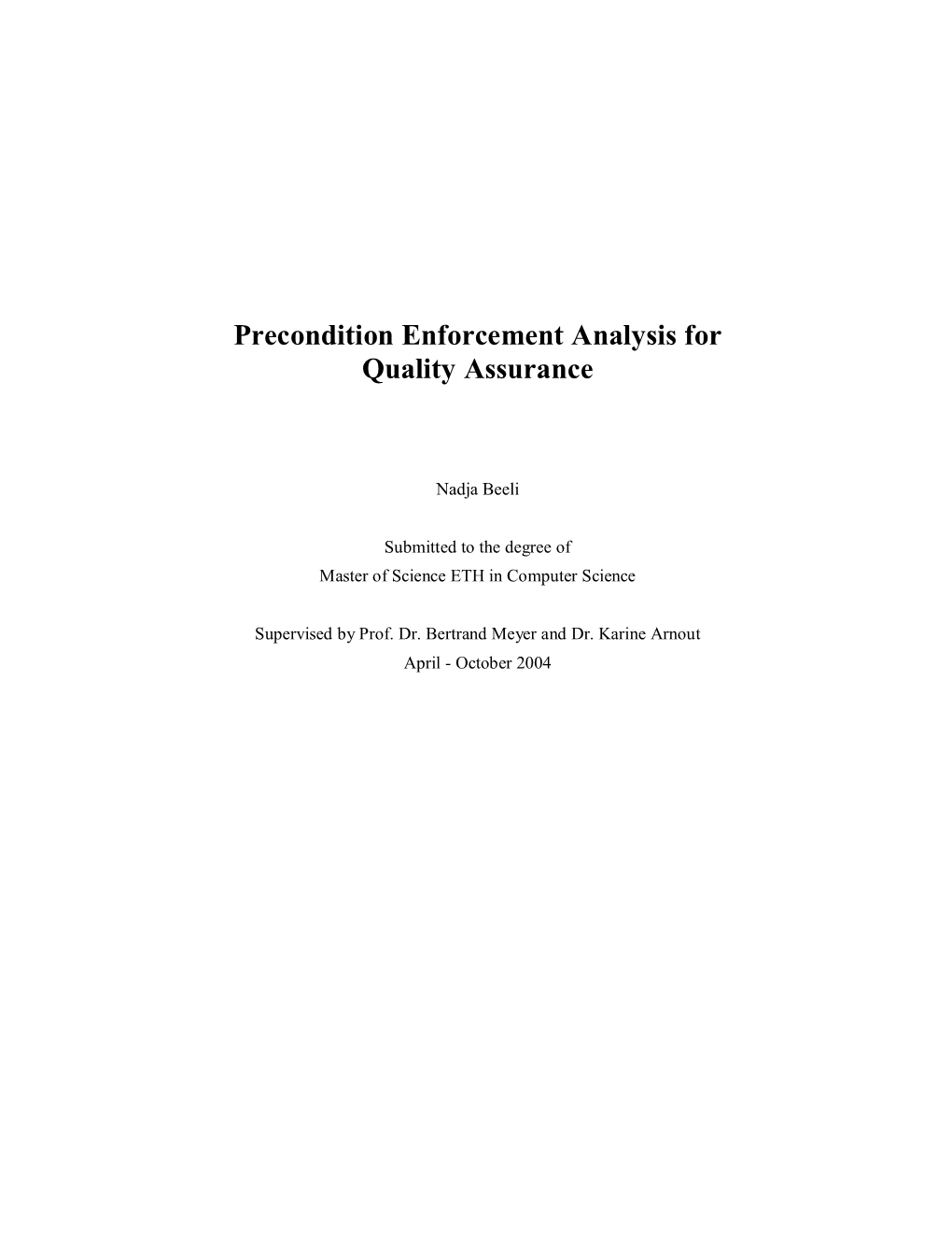 Precondition Enforcement Analysis for Quality Assurance