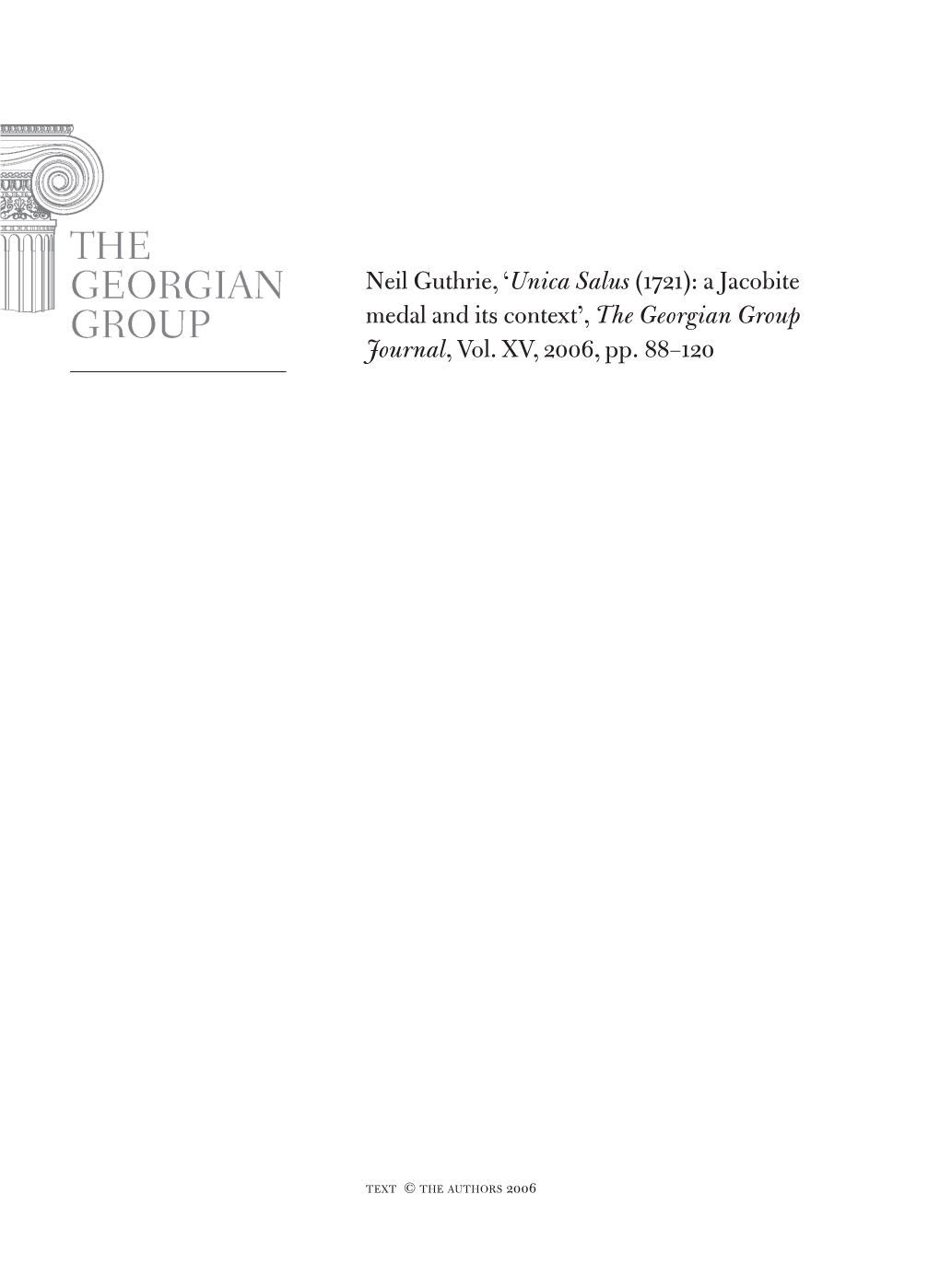 Unica Salus (1721): a Jacobite Medal and Its Context’, the Georgian Group Journal, Vol