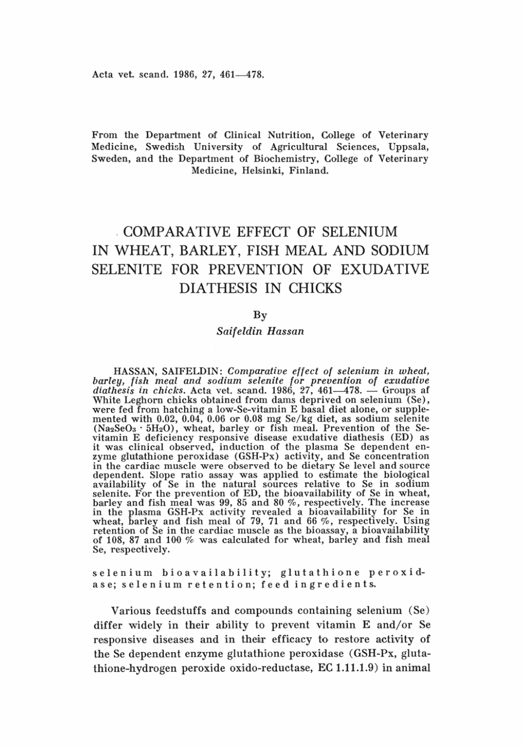 Comparative Effect of Selenium in Wheat, Barley, Fish Meal and Sodium Selenite for Prevention of Exudative Diathesis in Chicks