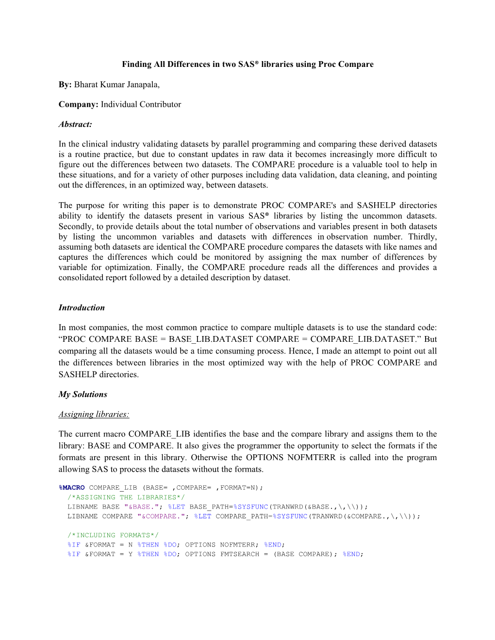 Finding All Differences in Two SAS® Libraries Using Proc Compare By