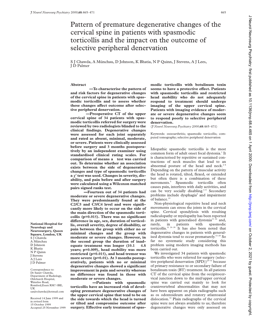 Pattern of Premature Degenerative Changes of the Cervical Spine in Patients with Spasmodic Torticollis and the Impact on The