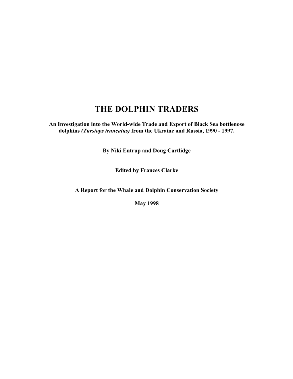 The Dolphin Traders