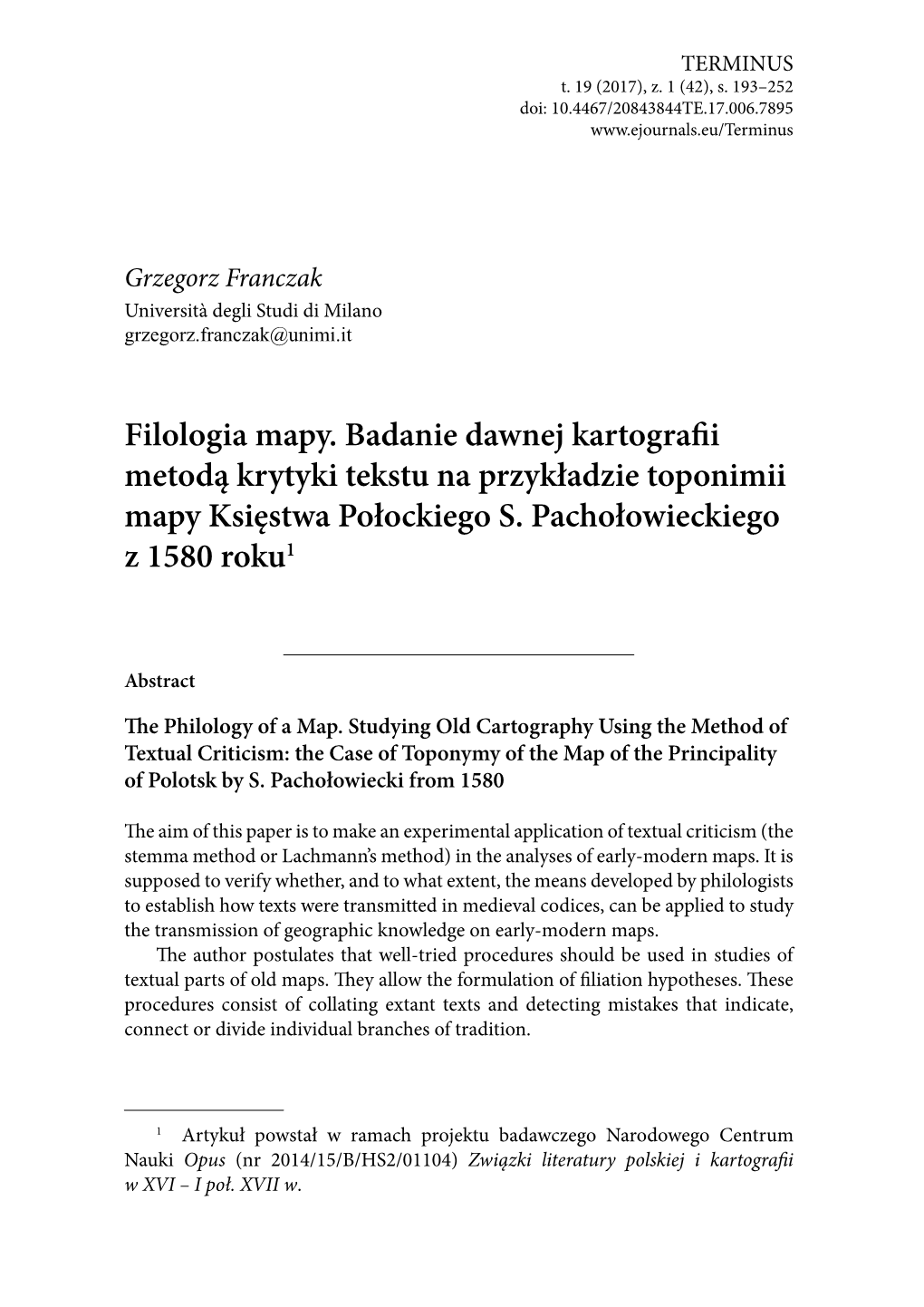 Filologia Mapy. Badanie Dawnej Kartografii Metodą Krytyki Tekstu Na