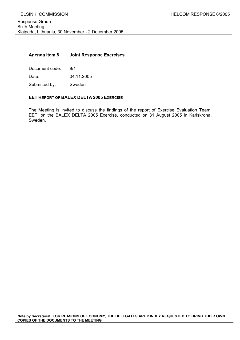 Eet Report of Balex Delta 2005 Exercise