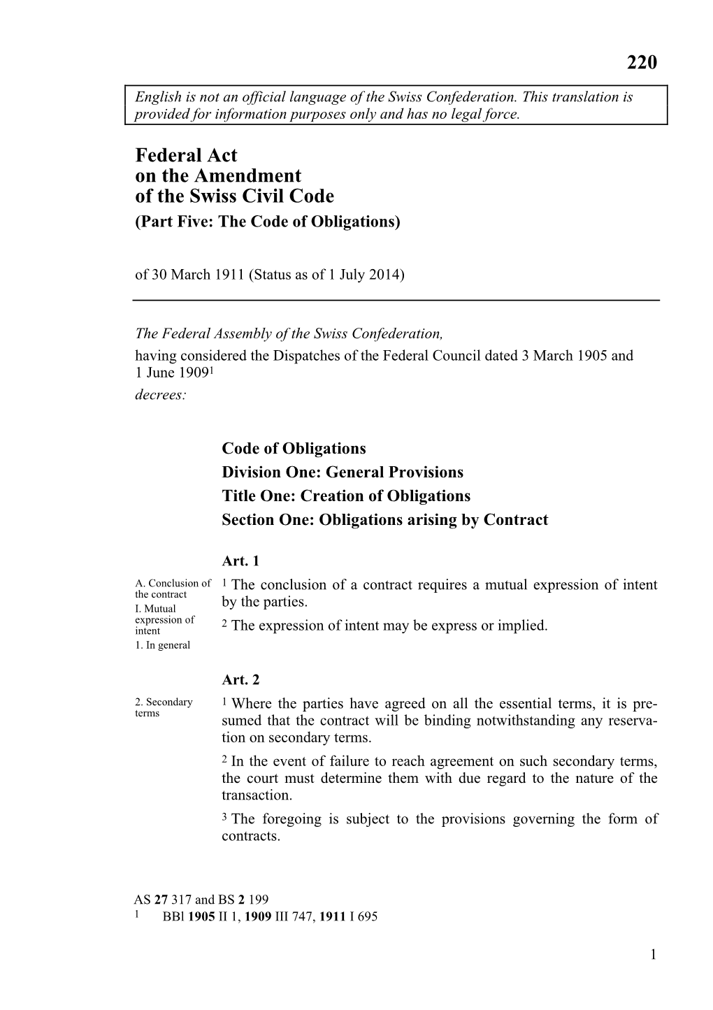 Federal Act on the Amendment of the Swiss Civil Code (Part Five: the Code of Obligations) of 30 March 1911 (Status As of 1 July 2014)