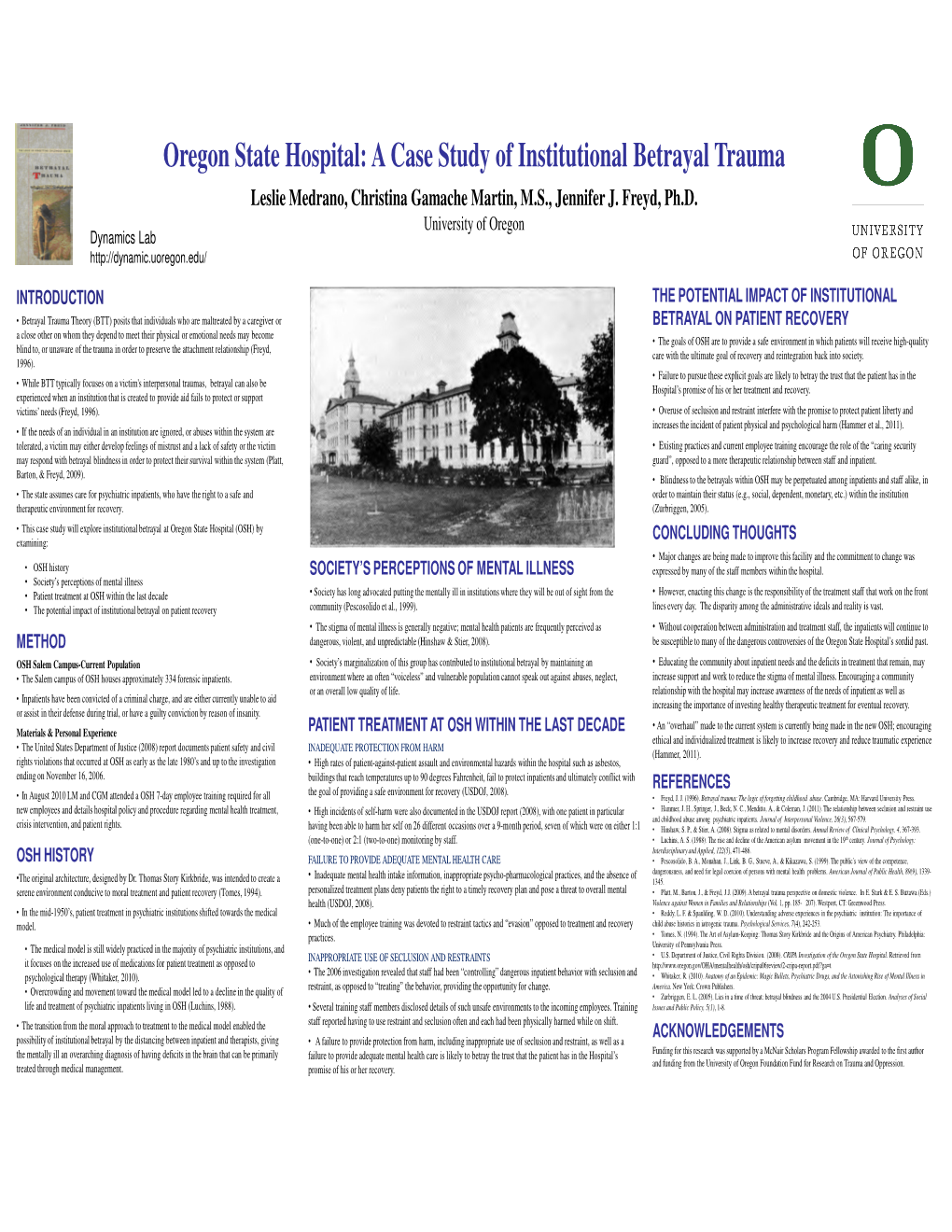 Oregon State Hospital: a Case Study of Institutional Betrayal Trauma Leslie Medrano, Christina Gamache Martin, M.S., Jennifer J