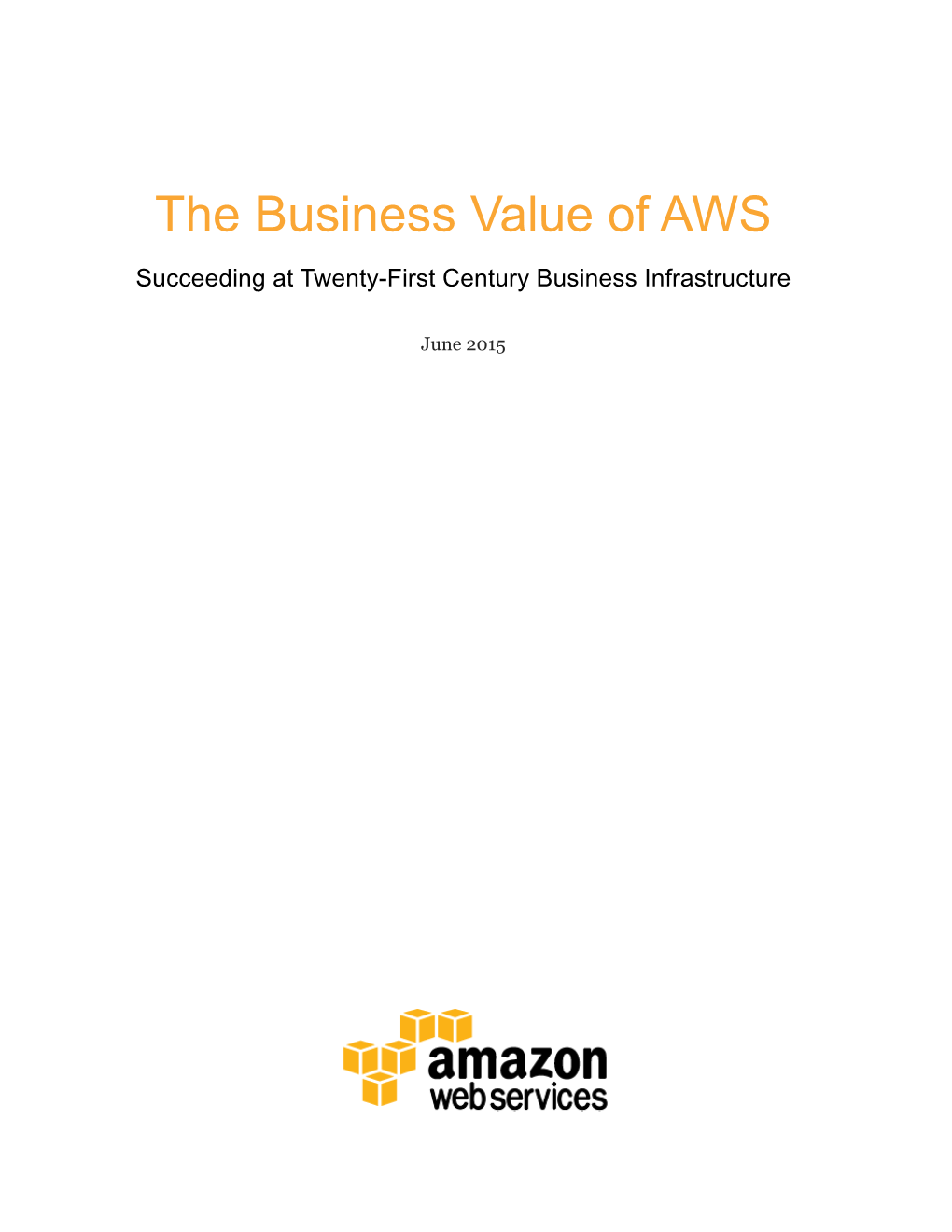 The Business Value of AWS