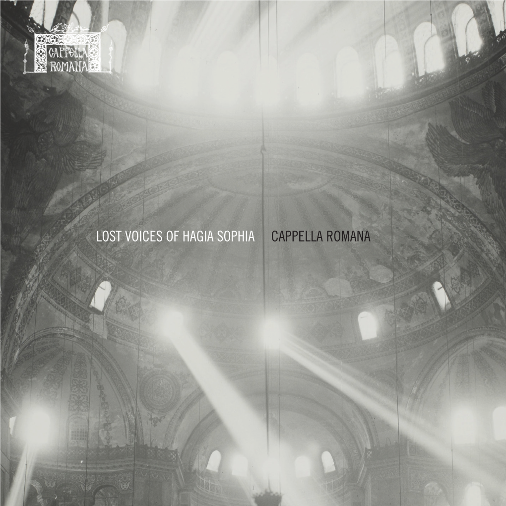 Lost Voices of Hagia Sophia Cappella Romana