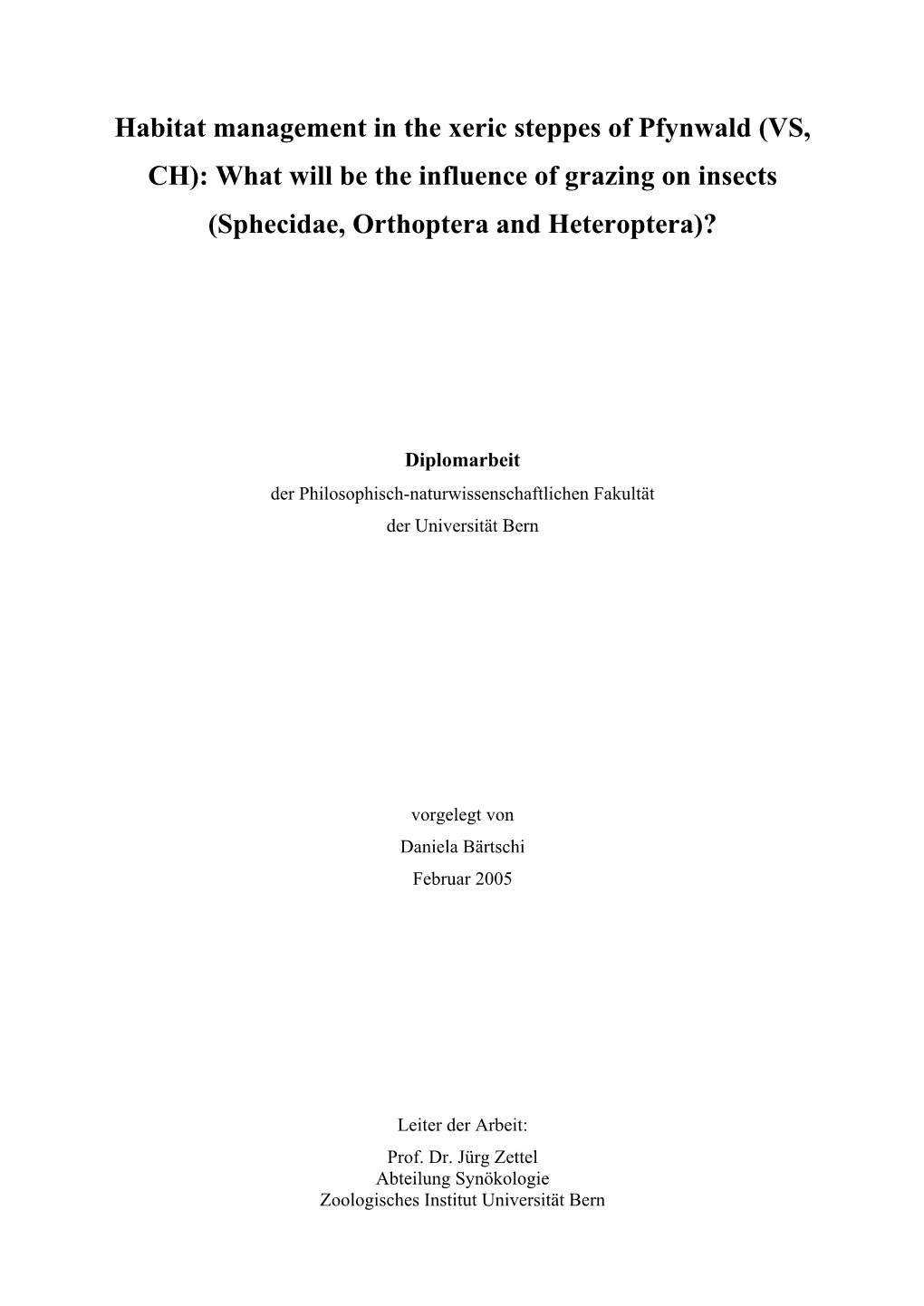 What Will Be the Influence of Grazing on Insects (Sphecidae, Orthoptera and Heteroptera)?