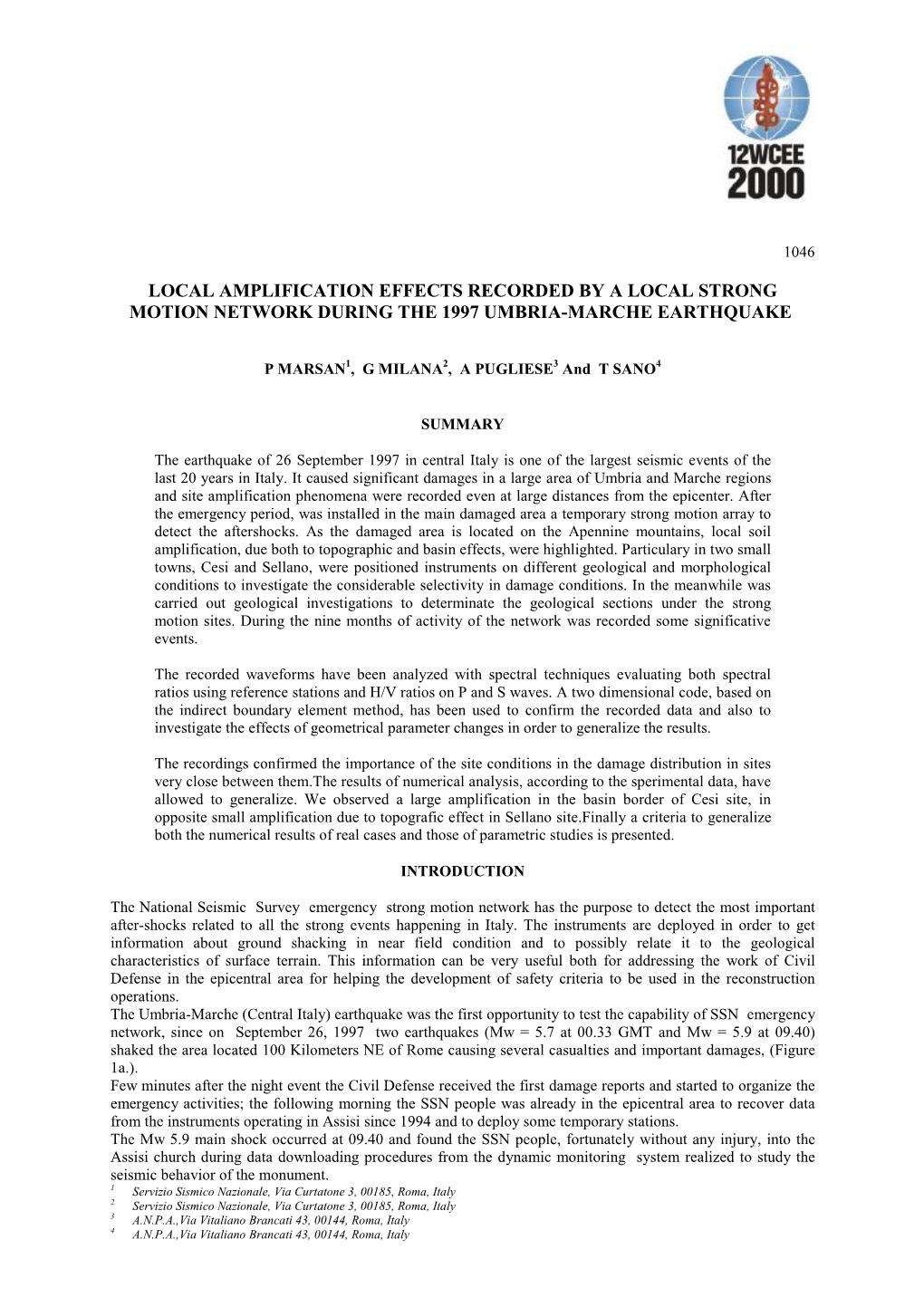 Local Amplification Effects Recorded by a Local Strong Motion Network During the 1997 Umbria-Marche Earthquake