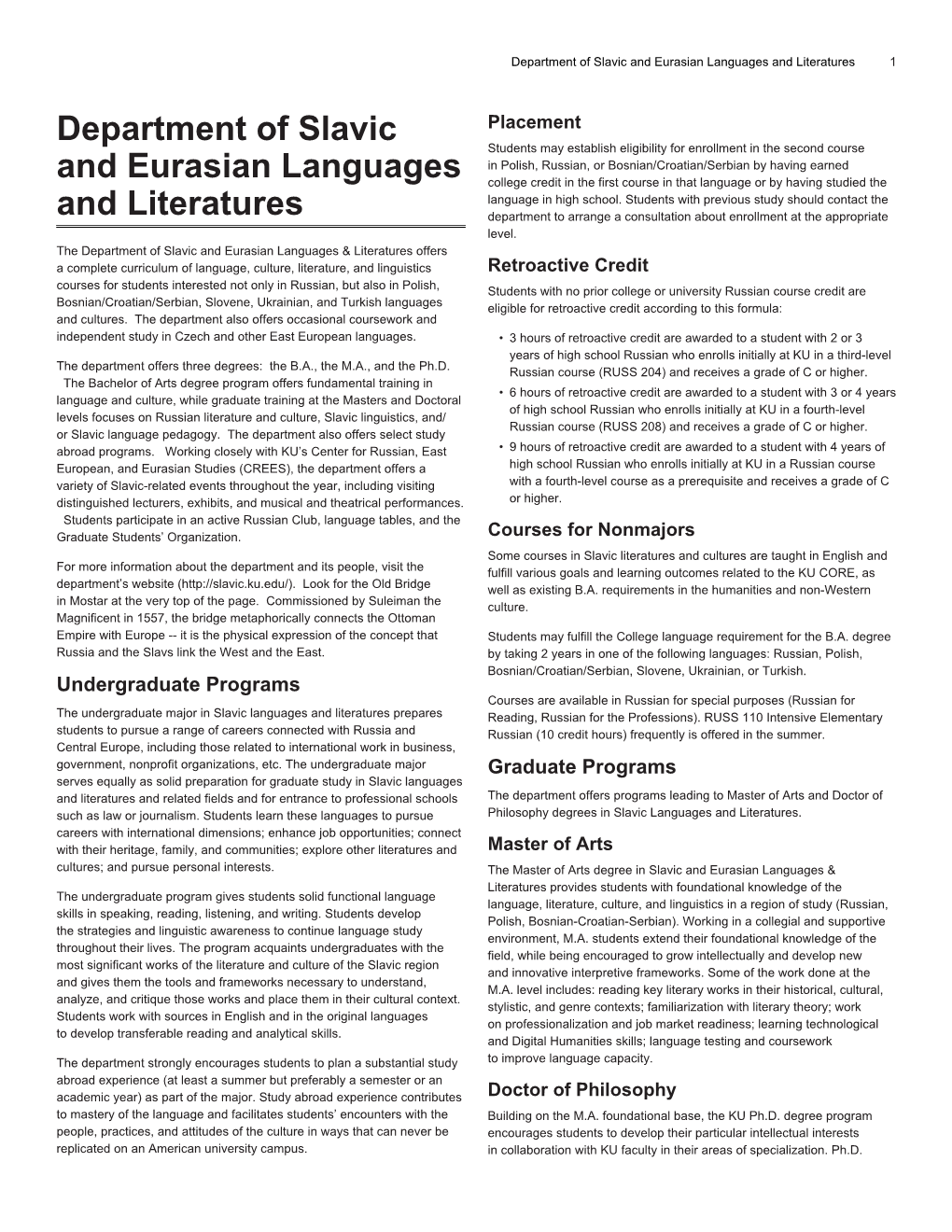 Department of Slavic and Eurasian Languages and Literatures 1