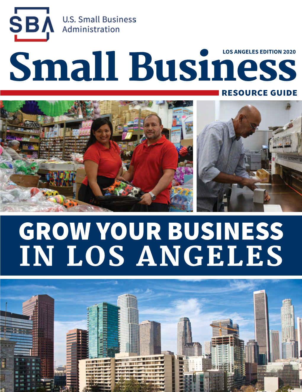 U.S. Small Business Administration Small Business Resource Guide