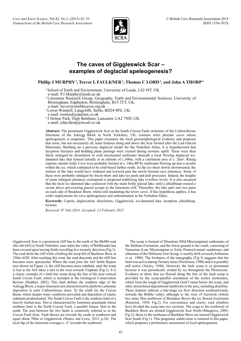 The Caves of Giggleswick Scar – Examples of Deglacial Speleogenesis?