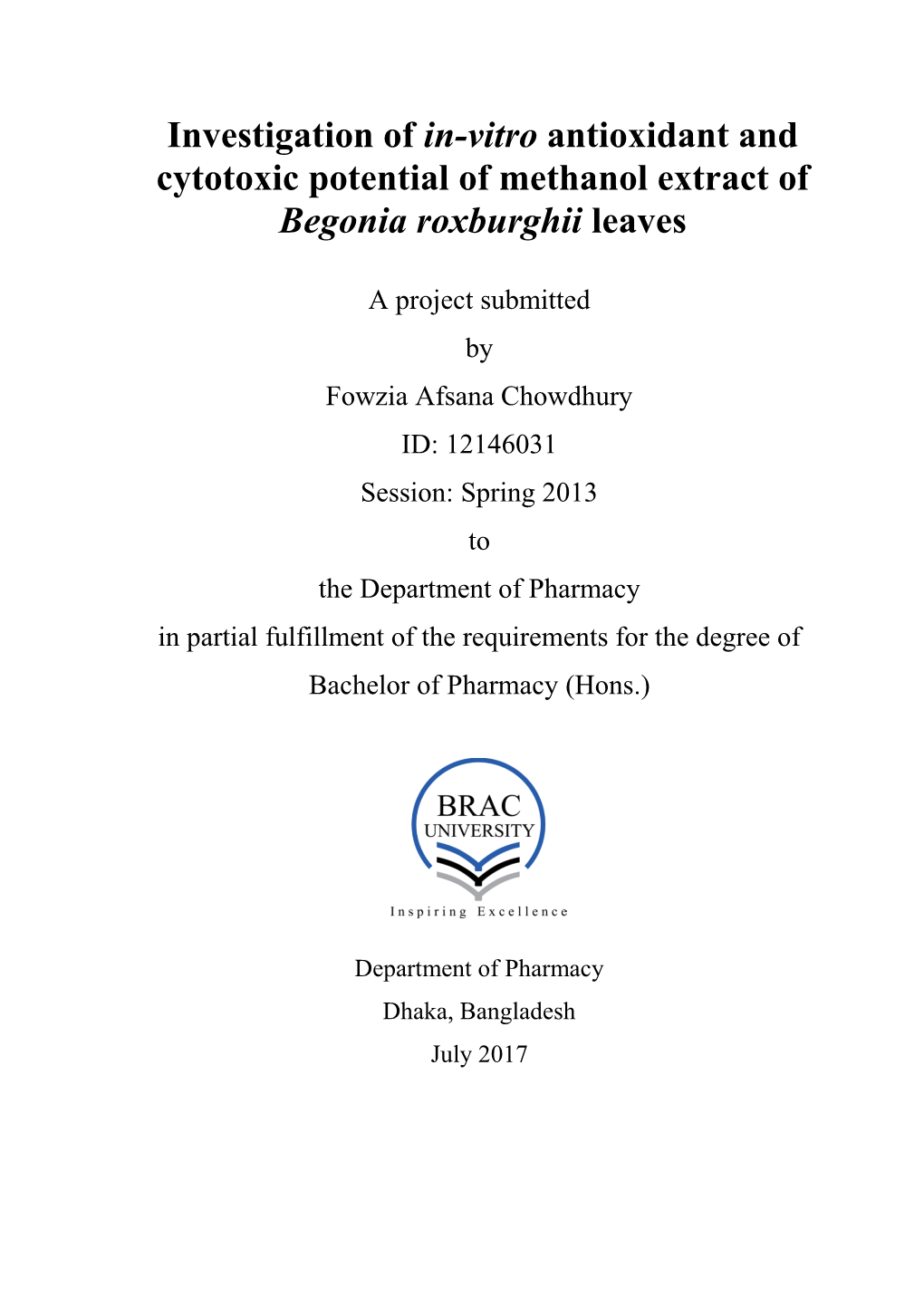 Investigation of In-Vitro Antioxidant and Cytotoxic Potential of Methanol Extract of Begonia Roxburghii Leaves