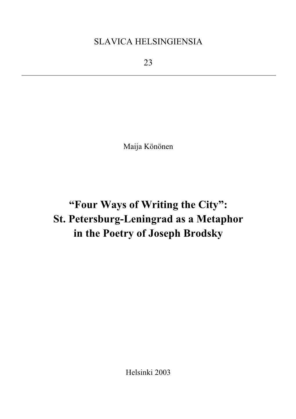 Four Ways of Writing the City“: St. Petersburg-Leningrad As A