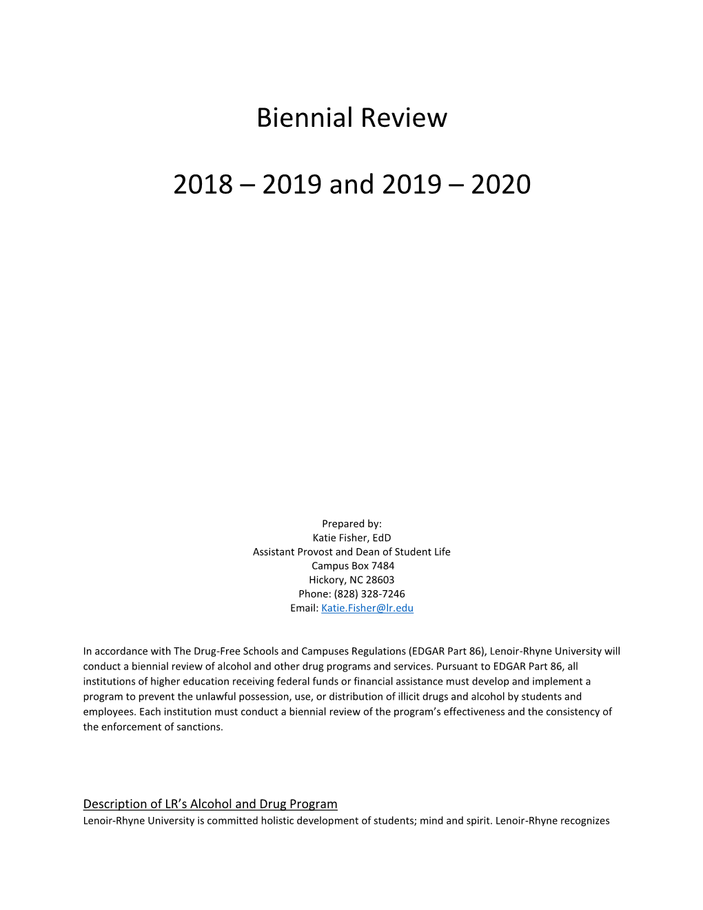 Biennial Review of Alcohol and Drug Programs