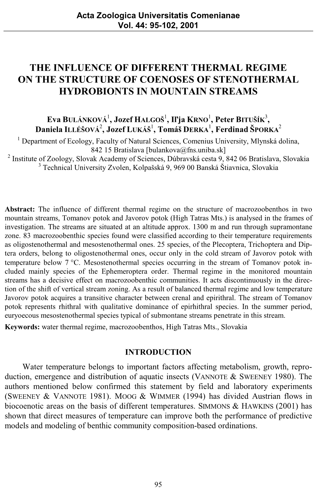 The Influence of Different Thermal Regime on the Structure of Coenoses of Stenothermal Hydrobionts in Mountain Streams