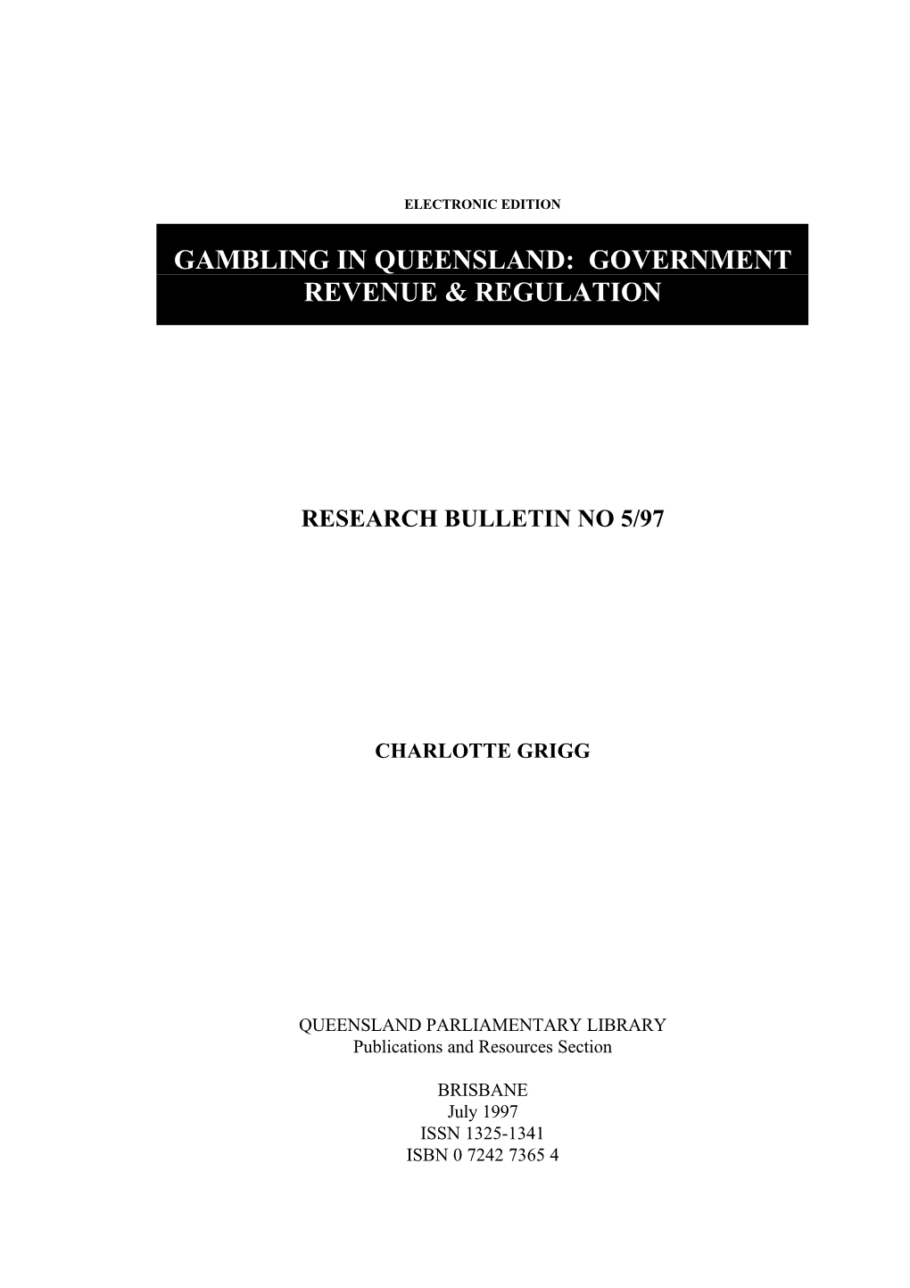 Gambling in Queensland: Government Revenue & Regulation