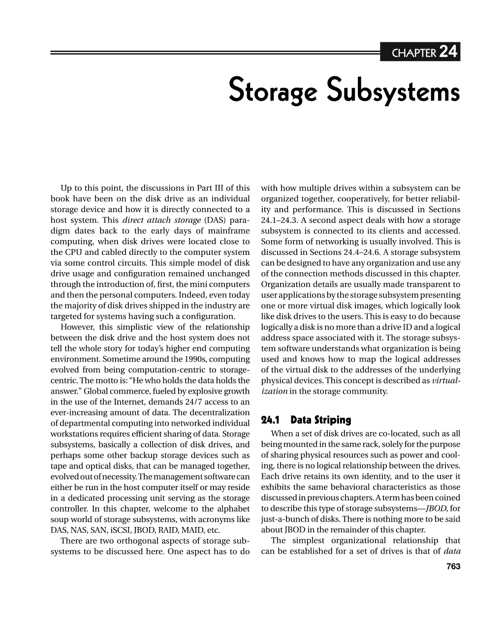 Memory Systems : Cache, DRAM, Disk