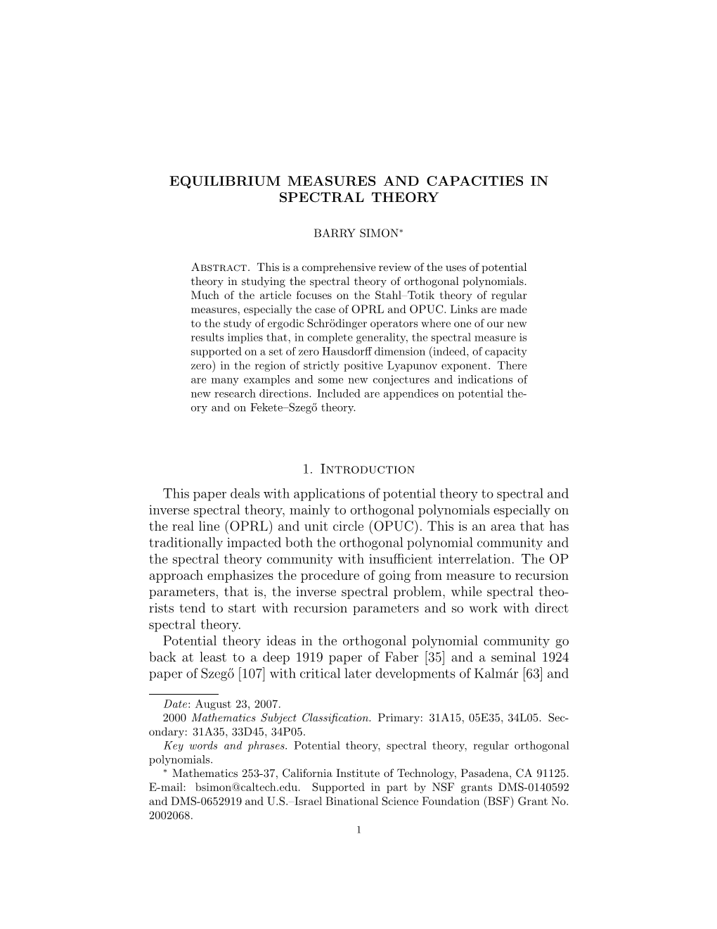 Equilibrium Measures and Capacities in Spectral Theory