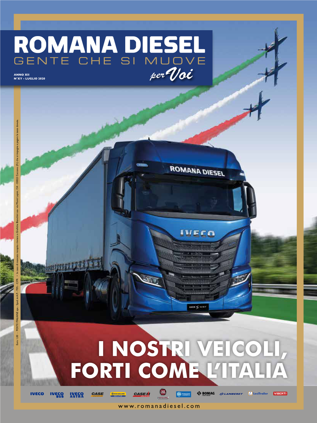 I Nostri Veicoli, Forti Come L'italia