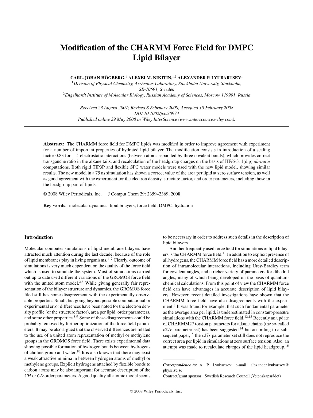 Modification of the CHARMM Force Field for DMPC Lipid Bilayer