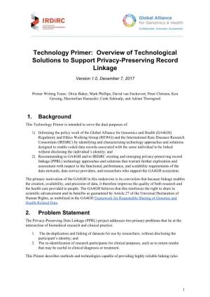 Technology Primer: Overview of Technological Solutions to Support Privacy-Preserving Record Linkage