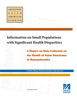 Information on Small Populations with Significant Health Disparities: a Report on Data Collected on the Health of Asian Americans in Massachusetts