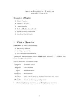 Intro to Linguistics – Phonetics Jirka Hana – October 9, 2011