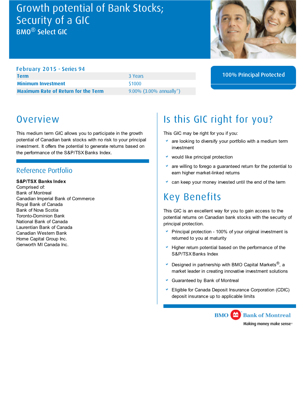 Growth Potential of Bank Stocks; Security of a GIC BMO® Select GIC