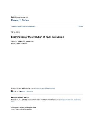 Examination of the Evolution of Multi-Percussion