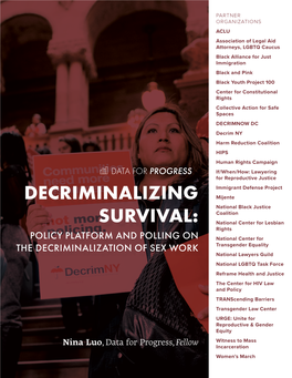 Decriminalizing Survival