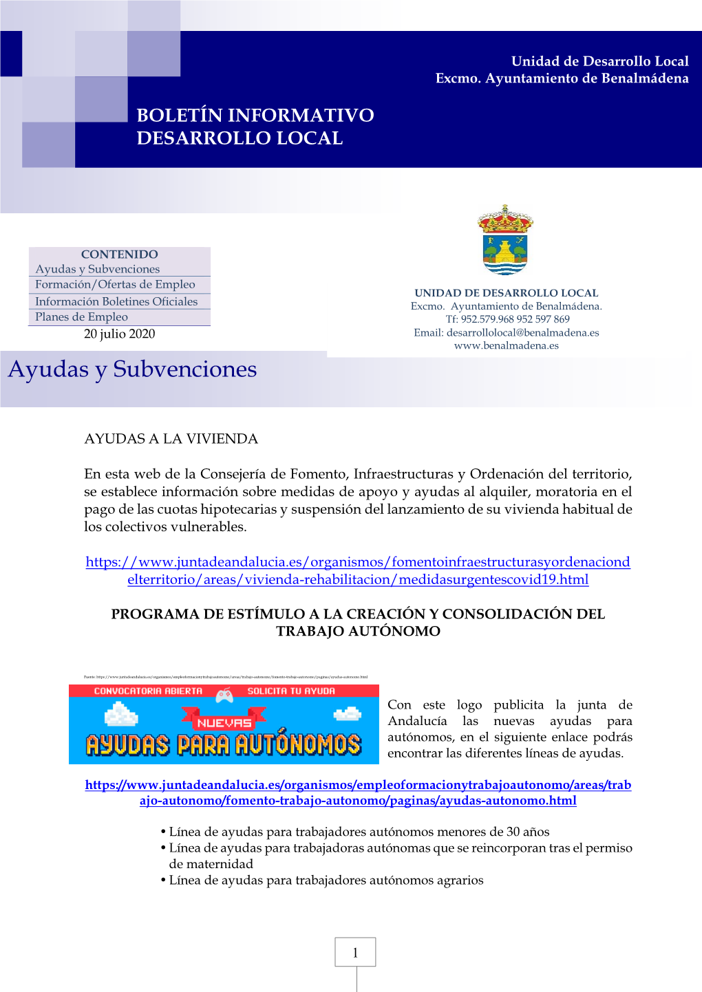 Ayudas Y Subvenciones Formación/Ofertas De Empleo UNIDAD DE DESARROLLO LOCAL Información Boletines Oficiales Excmo