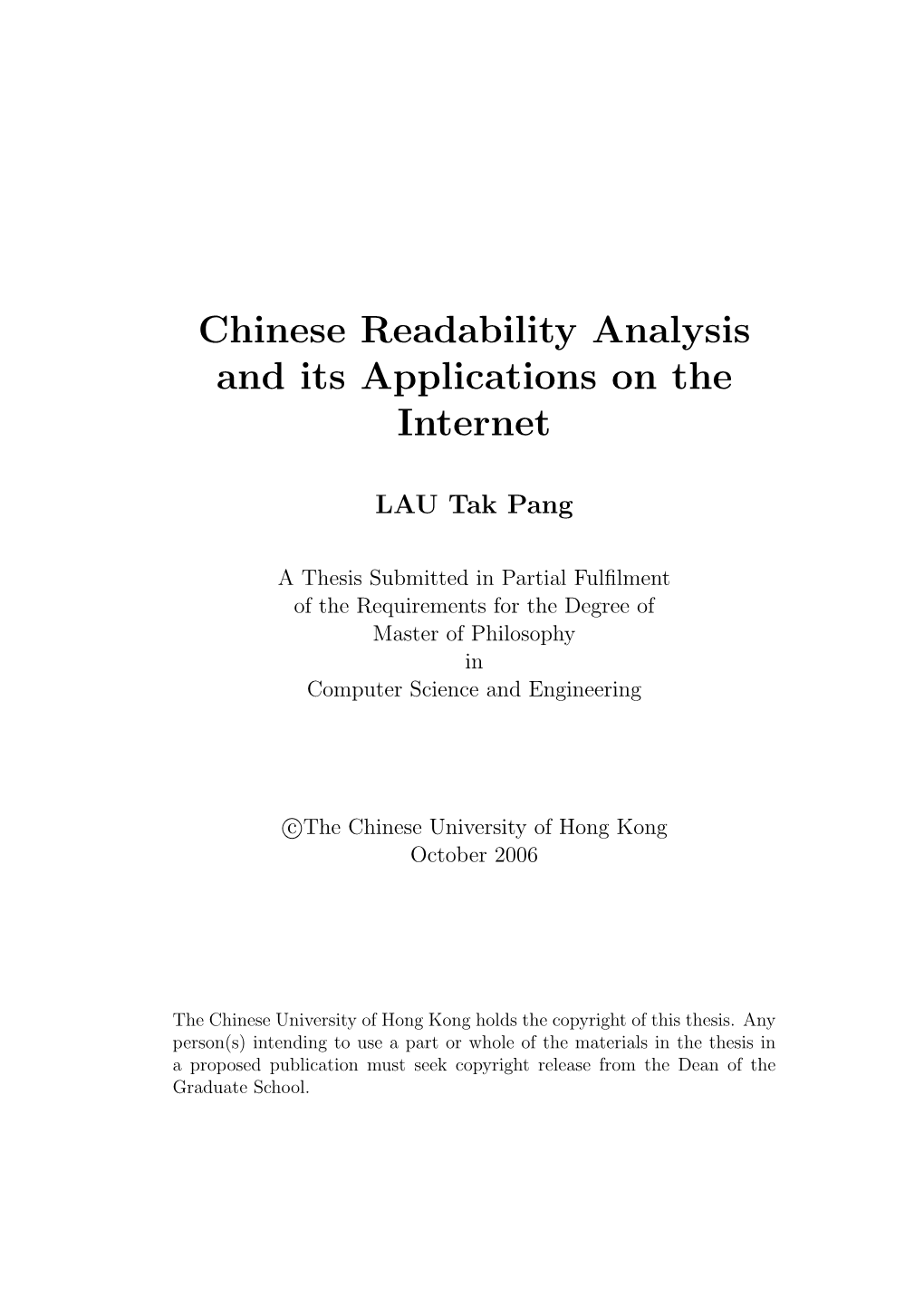 Chinese Readability Analysis and Its Applications on the Internet