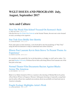 WGLT ISSUES and PROGRAMS July, August, September 2017 Arts And