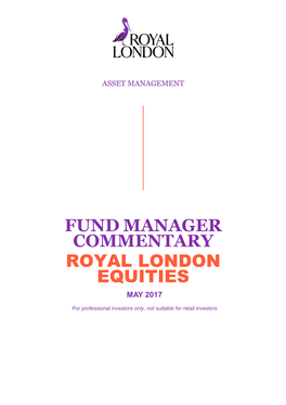Fund Manager Commentary Royal London Equities May 2017