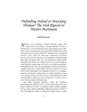 Defending Ireland Or Attacking Woman? the Irish Riposte to Harriet Martineau