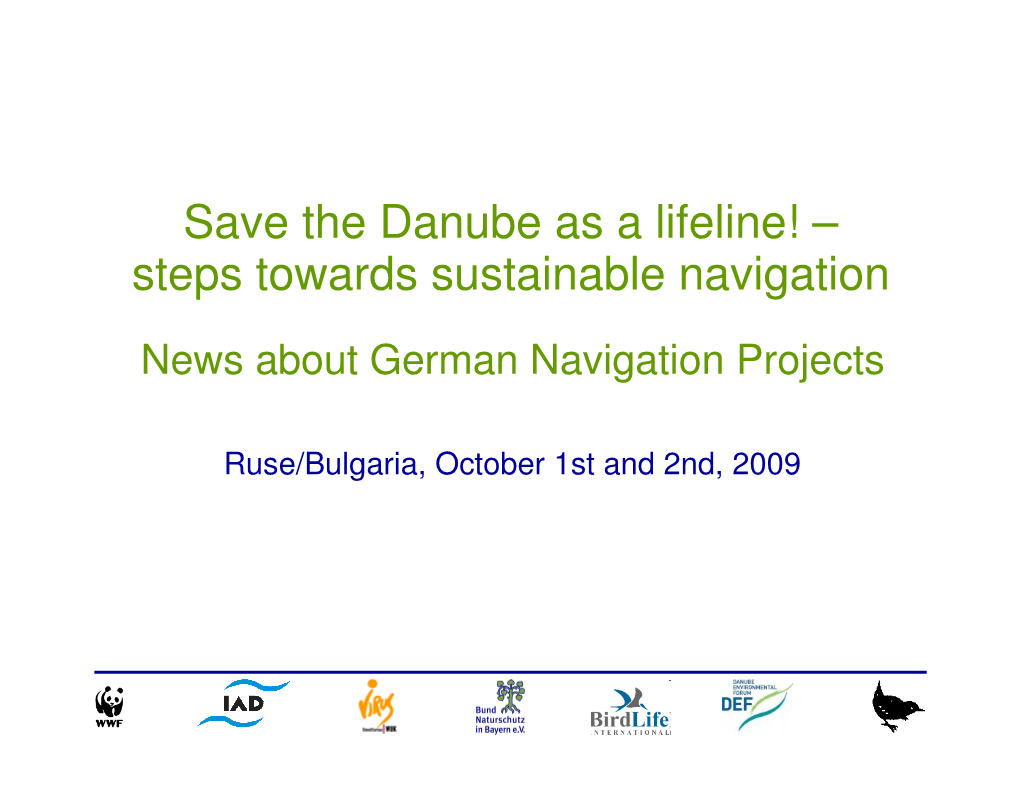 Save the Danube As a Lifeline! – Steps Towards Sustainable Navigation