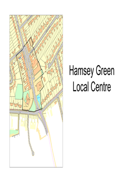 Hamsey Green Local Centre Hamsey Green Local Centre