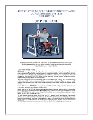 Unassisted Muscle Strengthening and Conditioning System for Quads Uppertone