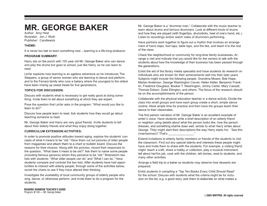 Mr. George Baker Is a “Drummer Man.” Collaborate with the Music Teacher to MR