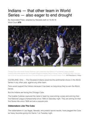 Indians — That Other Team in World Series — Also Eager to End Drought by Associated Press, Adapted by Newsela Staff on 10.26.16 Word Count 879