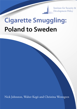 Cigarette Smuggling: Poland to Sweden