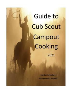 Guide to Cub Scout Campout Cooking 2021