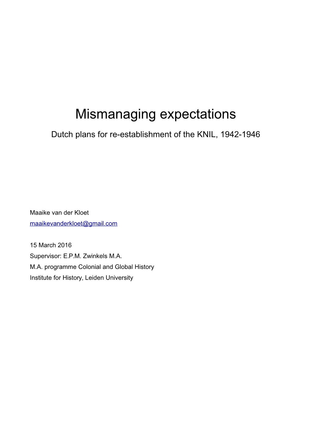 Mismanaging Expectations