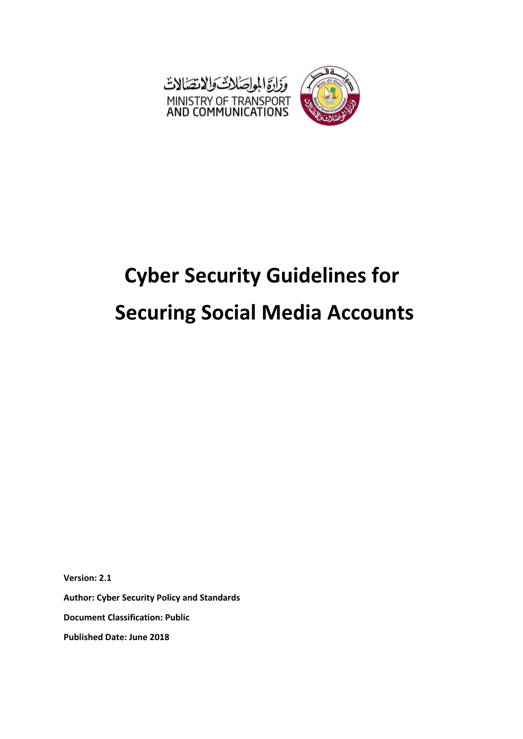 Cyber Security Guidelines for Securing Social Media Accounts