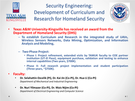 Security Engineering: Development of Curriculum and Research for Homeland Security