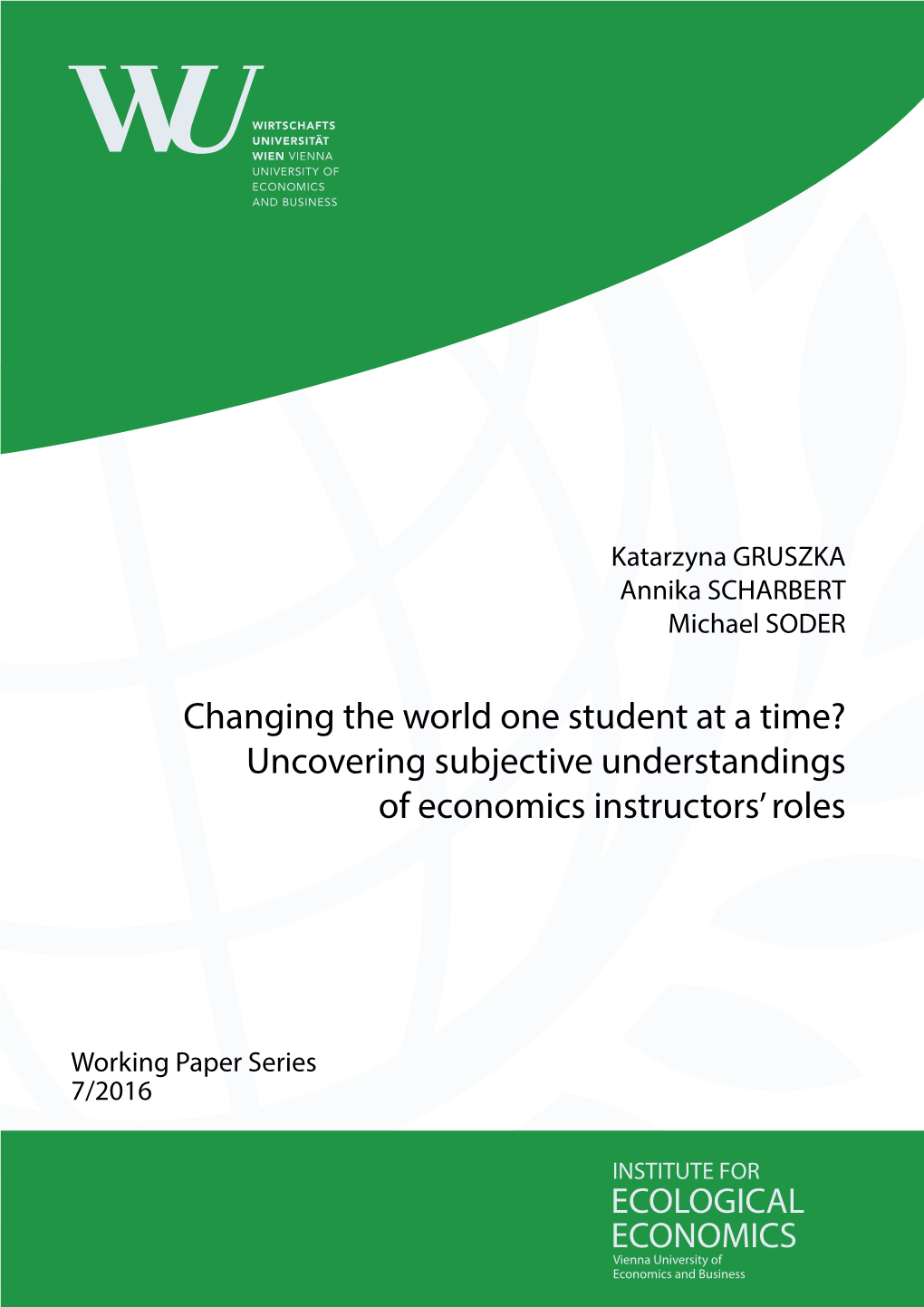 Uncovering Subjective Understandings of Economics Instructors' Roles