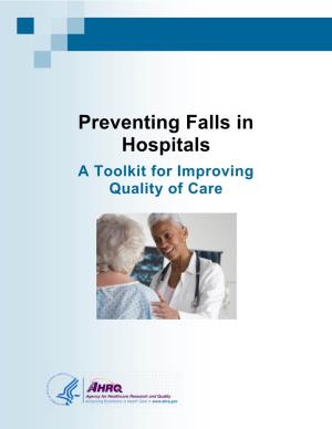 Preventing Falls in Hospitals: a Toolkit for Improving Quality of Care